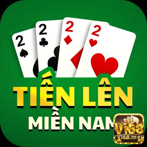 Cùng Vi68 tìm hiểu về game bài tiến lên miền nam nhé